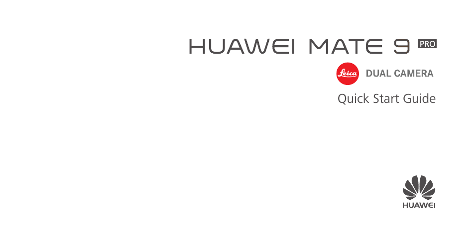 Huawei Mate 9 Pro User Manual | 14 pages