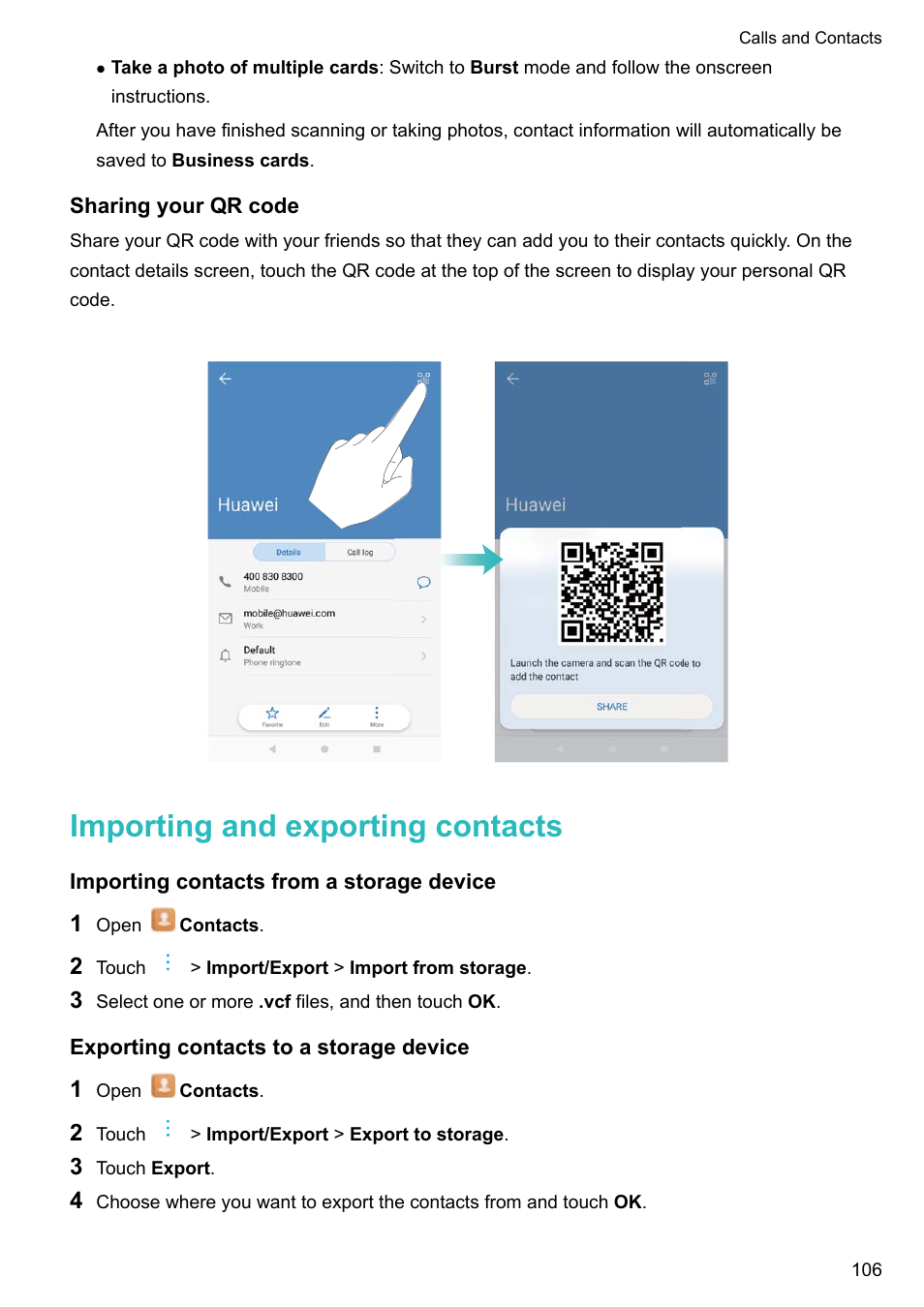 Sharing your qr code, Importing and exporting contacts, Importing contacts from a storage device | Exporting contacts to a storage device | Huawei Mate 9 User Manual | Page 112 / 205