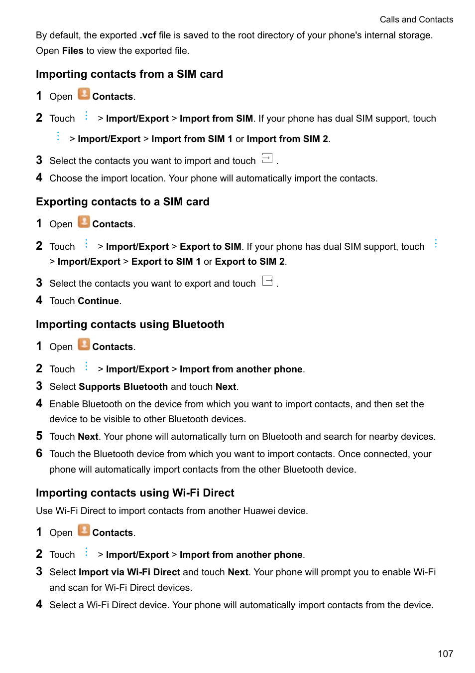 Importing contacts from a sim card, Exporting contacts to a sim card, Importing contacts using bluetooth | Importing contacts using wi-fi direct | Huawei Mate 9 User Manual | Page 113 / 205