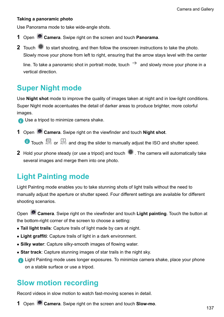 Taking a panoramic photo, Super night mode, Light painting mode | Slow motion recording | Huawei Mate 9 User Manual | Page 143 / 205