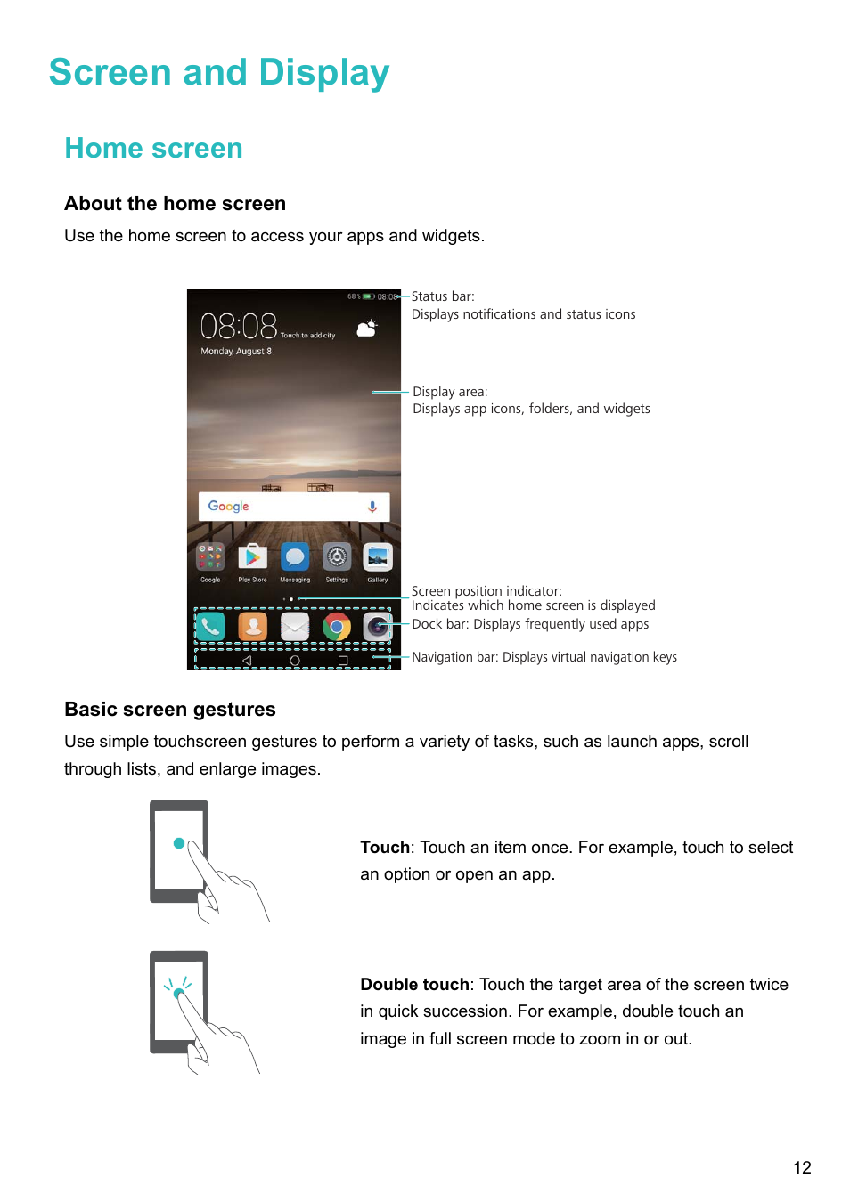 Screen and display, Home screen, About the home screen | Basic screen gestures | Huawei Mate 9 User Manual | Page 18 / 205