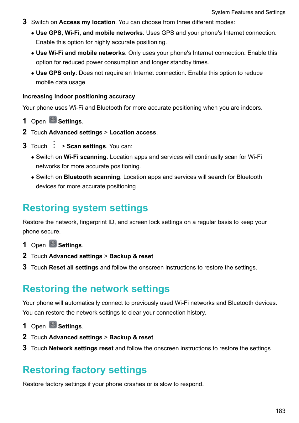 Increasing indoor positioning accuracy, Restoring system settings, Restoring the network settings | Restoring factory settings | Huawei Mate 9 User Manual | Page 189 / 205