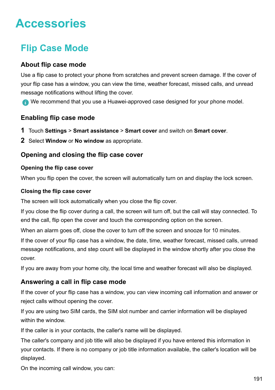 Accessories, Flip case mode, About flip case mode | Enabling flip case mode, Opening and closing the flip case cover, Opening the flip case cover, Closing the flip case cover, Answering a call in flip case mode | Huawei Mate 9 User Manual | Page 197 / 205