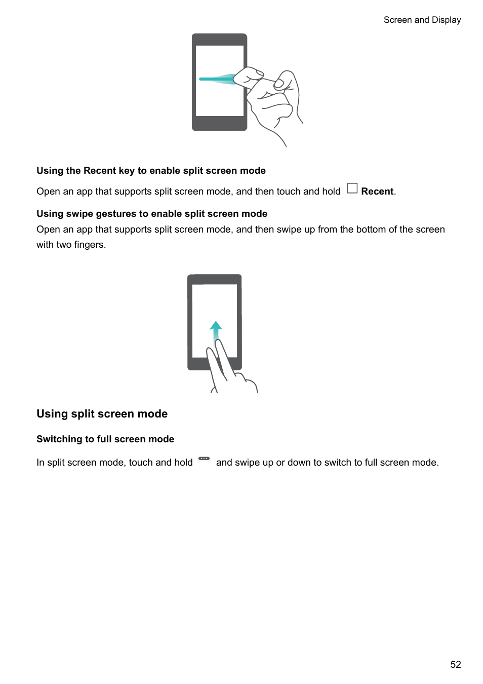 Using the recent key to enable split screen mode, Using swipe gestures to enable split screen mode, Using split screen mode | Switching to full screen mode | Huawei Mate 9 User Manual | Page 58 / 205