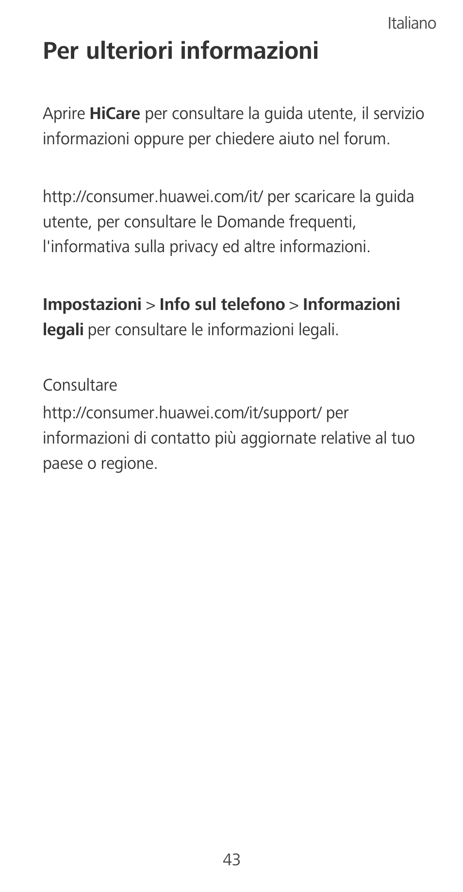 Per ulteriori informazioni | Huawei Mate 9 User Manual | Page 47 / 100