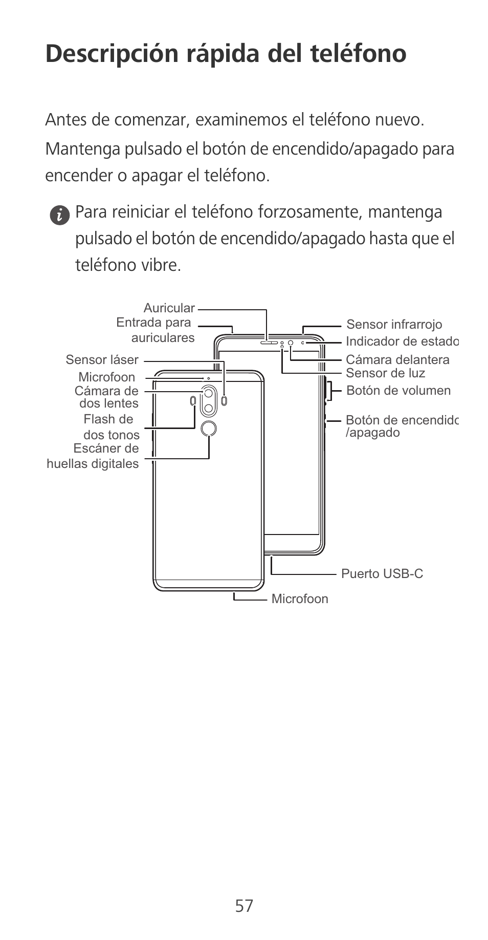 Descripción rápida del teléfono | Huawei Mate 9 User Manual | Page 61 / 100