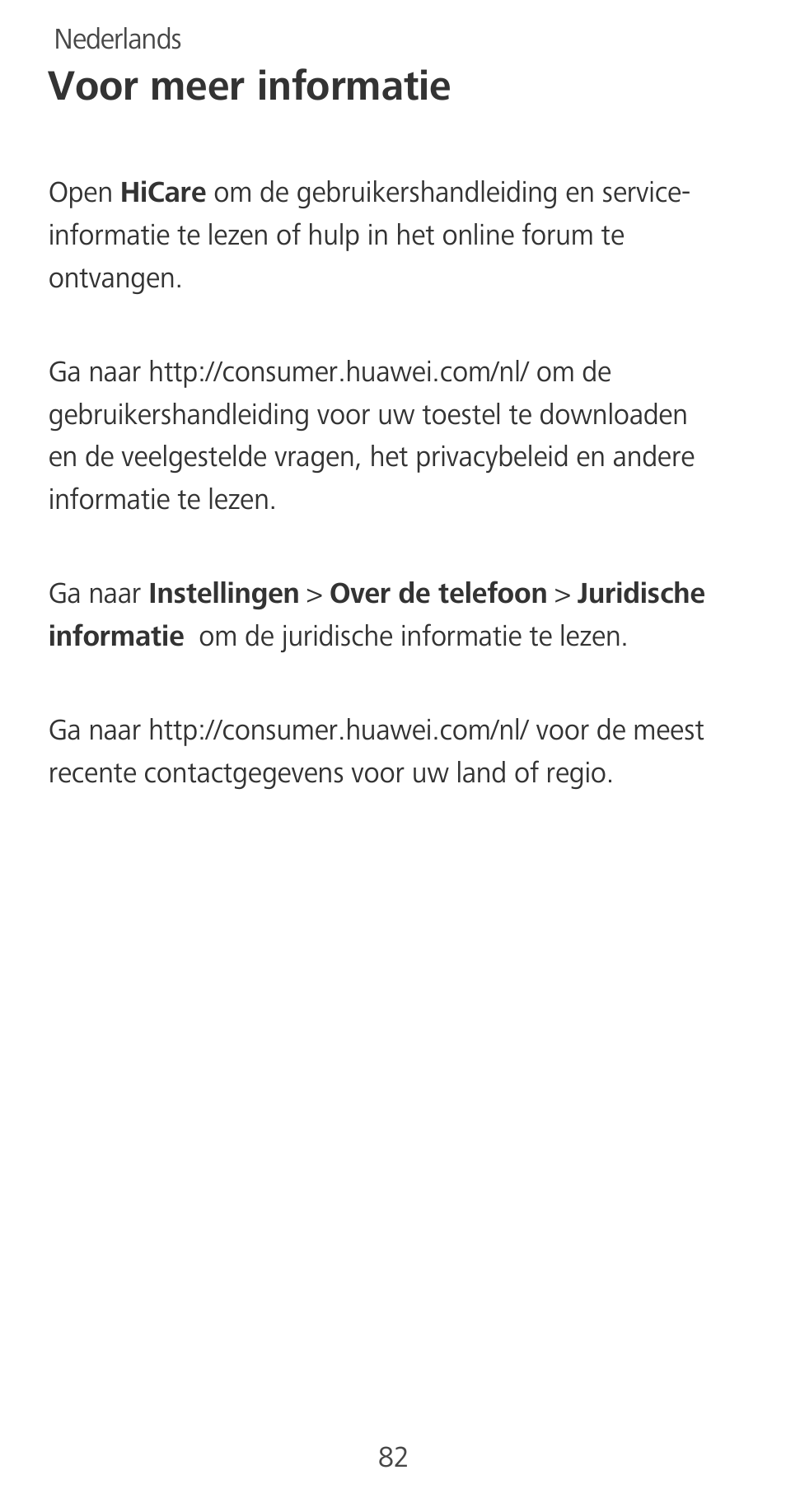 Voor meer informatie | Huawei Mate 9 User Manual | Page 86 / 100