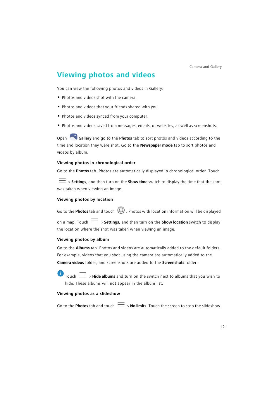 Viewing photos and videos, Viewing photos in chronological order, Viewing photos by location | Viewing photos by album, Viewing photos as a slideshow | Huawei P9 Lite User Manual | Page 128 / 204