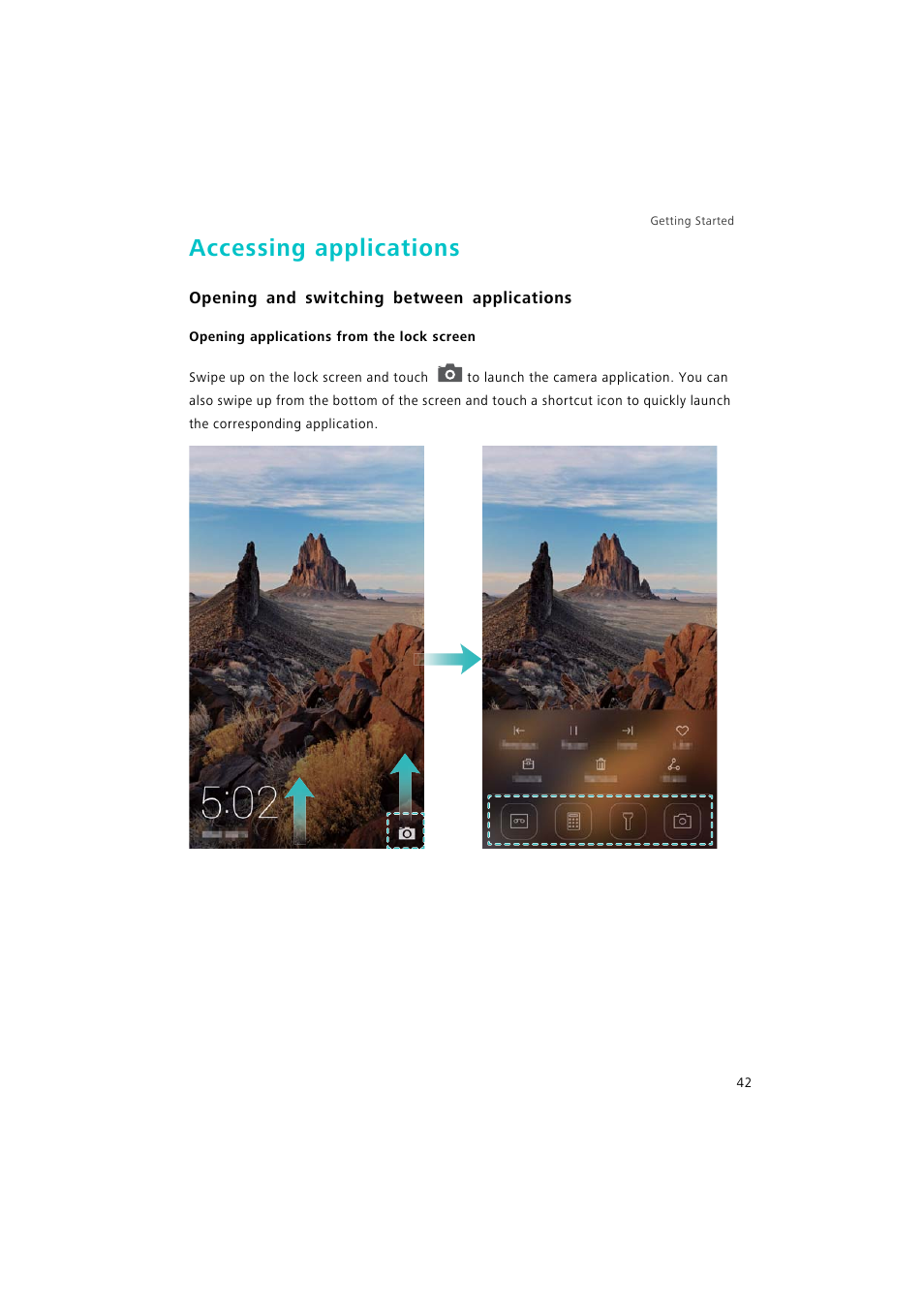 Accessing applications, Opening and switching between applications, Opening applications from the lock screen | Huawei P9 Lite User Manual | Page 49 / 204