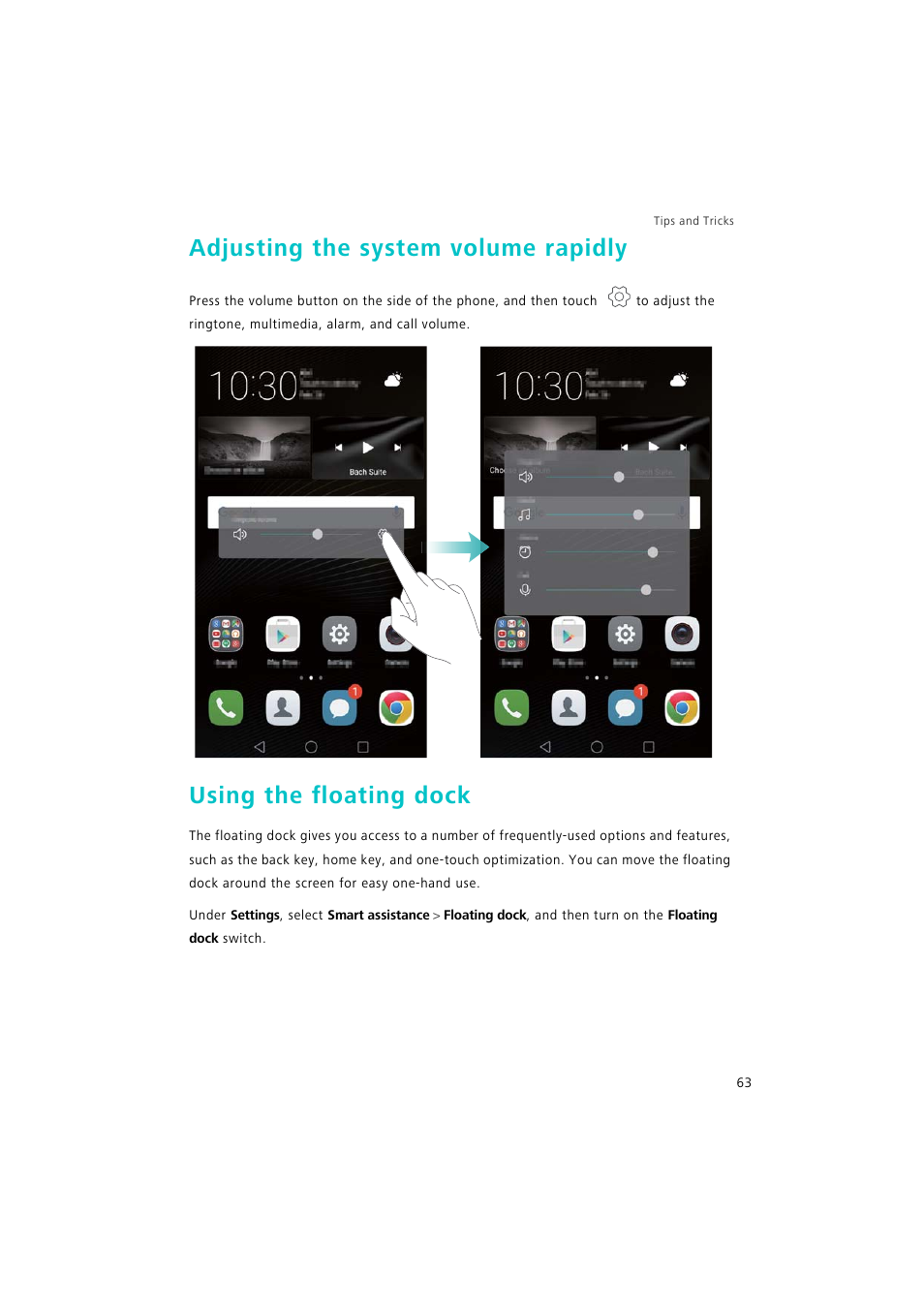 Adjusting the system volume rapidly, Using the floating dock | Huawei P9 Lite User Manual | Page 70 / 204