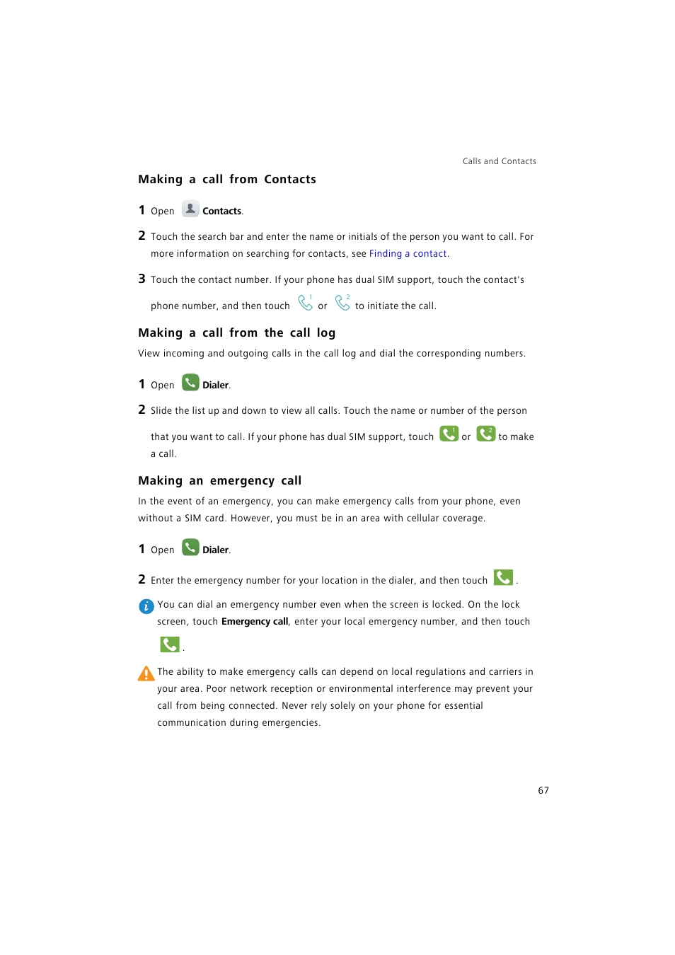 Making a call from contacts, Making a call from the call log, Making an emergency call | Huawei P9 Lite User Manual | Page 74 / 204