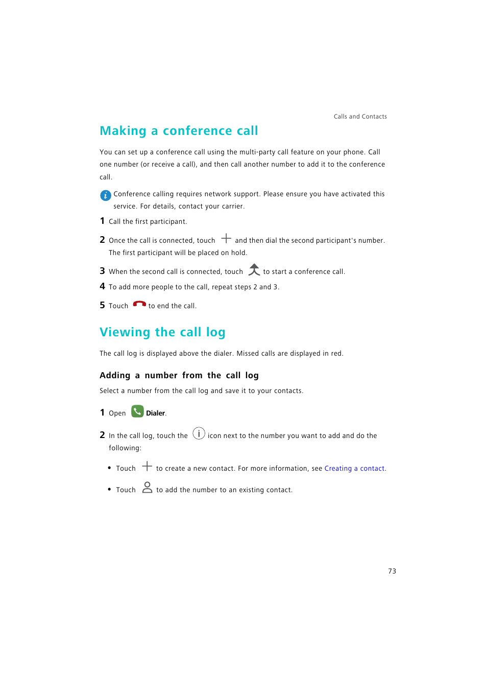 Making a conference call, Viewing the call log, Adding a number from the call log | Huawei P9 Lite User Manual | Page 80 / 204