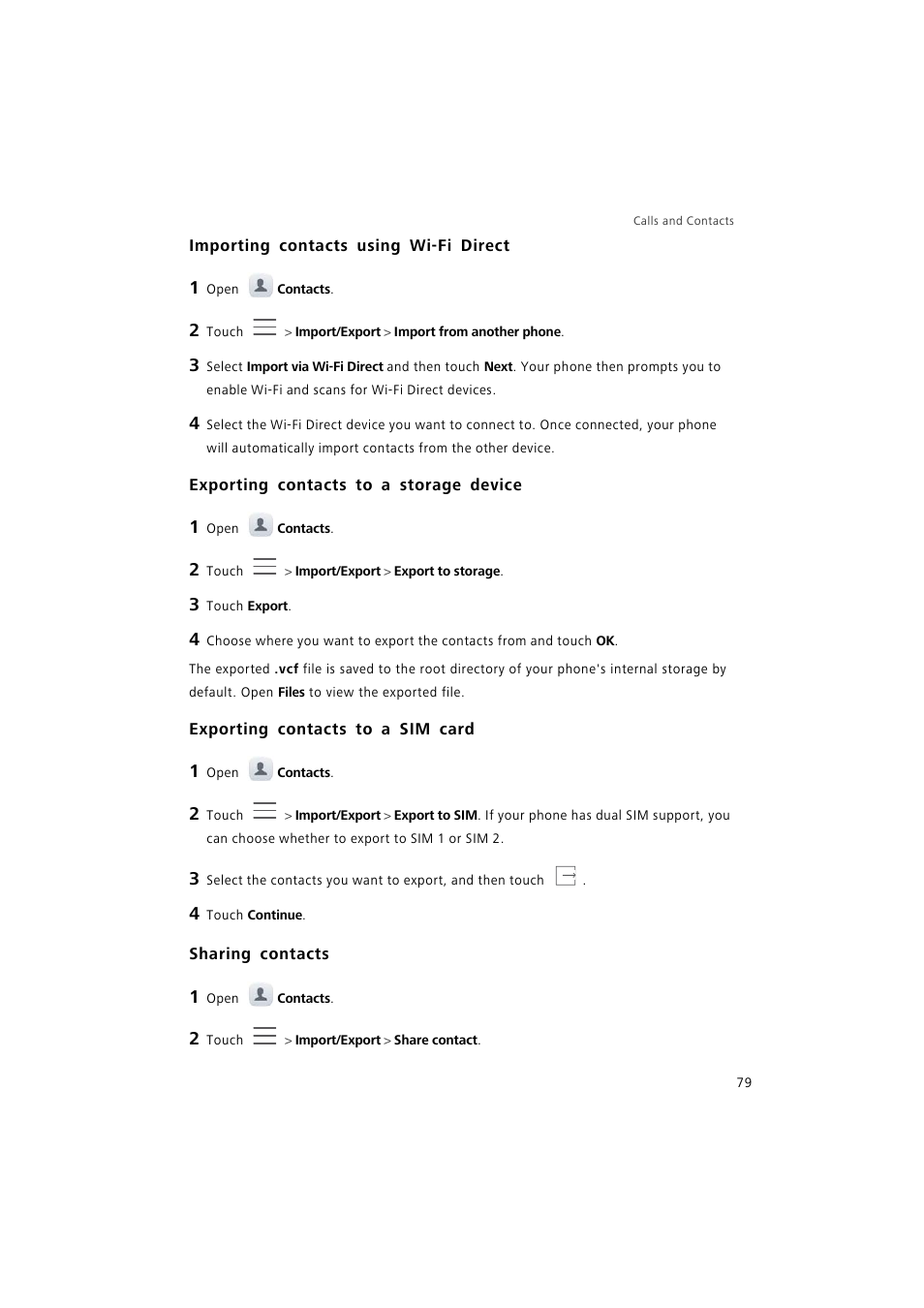 Importing contacts using wi-fi direct, Exporting contacts to a storage device, Exporting contacts to a sim card | Sharing contacts | Huawei P9 Lite User Manual | Page 86 / 204