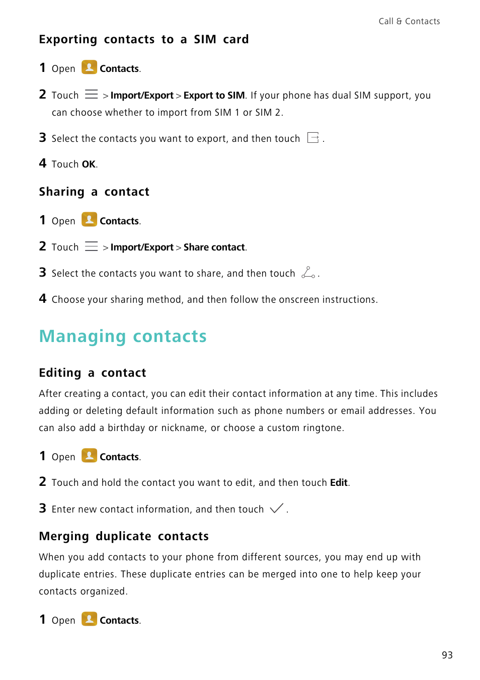 Exporting contacts to a sim card, Sharing a contact, Managing contacts | Editing a contact, Merging duplicate contacts | Huawei Mate 8 User Manual | Page 100 / 218