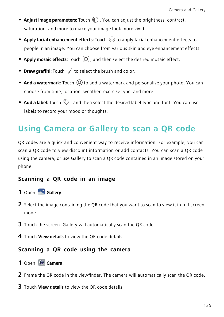 Using camera or gallery to scan a qr code, Scanning a qr code in an image, Scanning a qr code using the camera | Huawei Mate 8 User Manual | Page 142 / 218