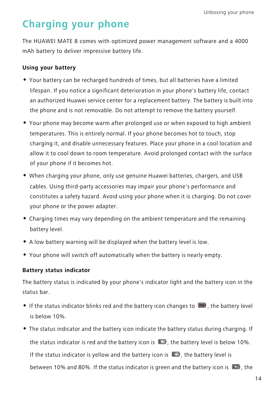 Charging your phone, Using your battery, Battery status indicator | Huawei Mate 8 User Manual | Page 21 / 218