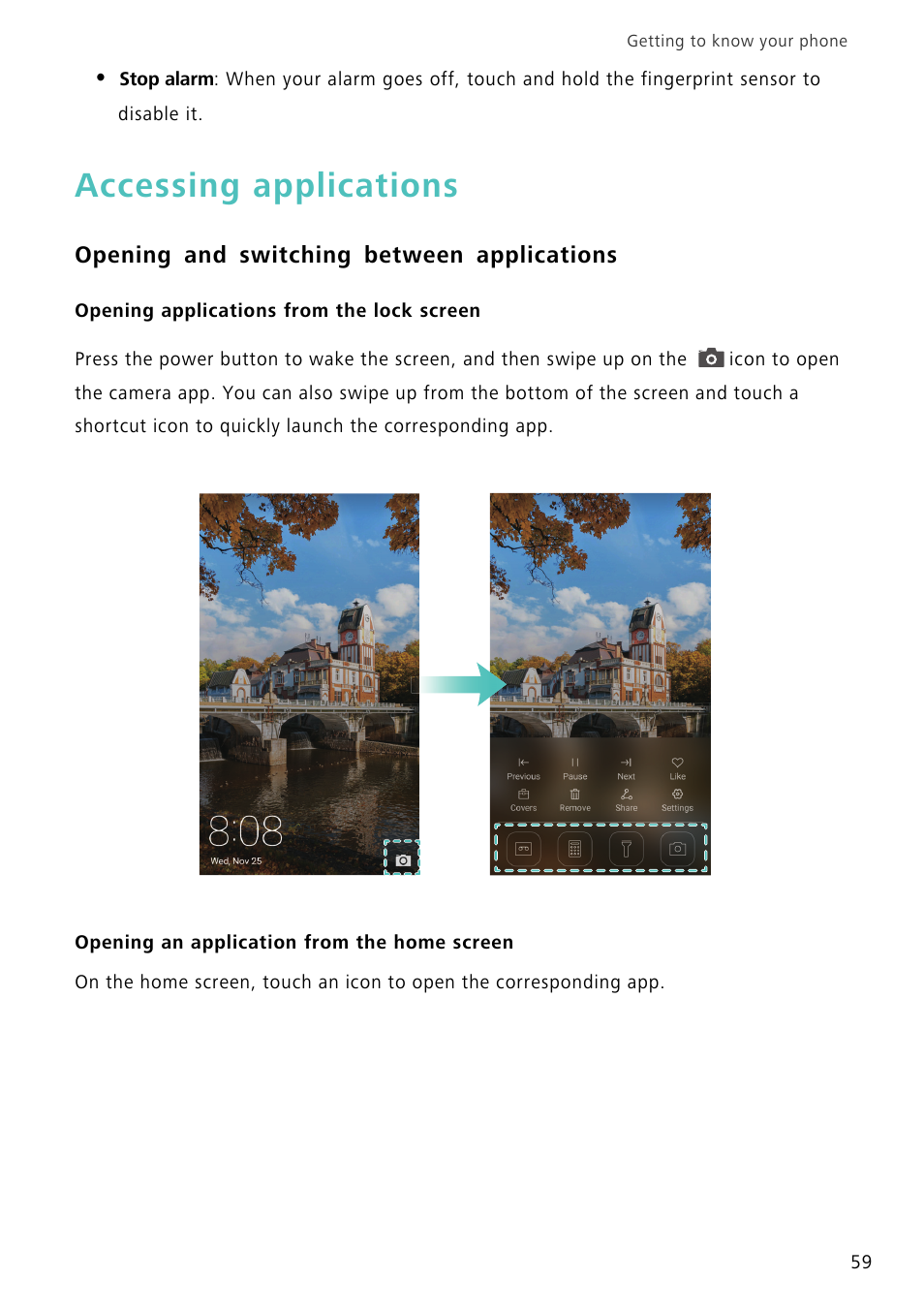 Accessing applications, Opening and switching between applications, Opening applications from the lock screen | Opening an application from the home screen | Huawei Mate 8 User Manual | Page 66 / 218