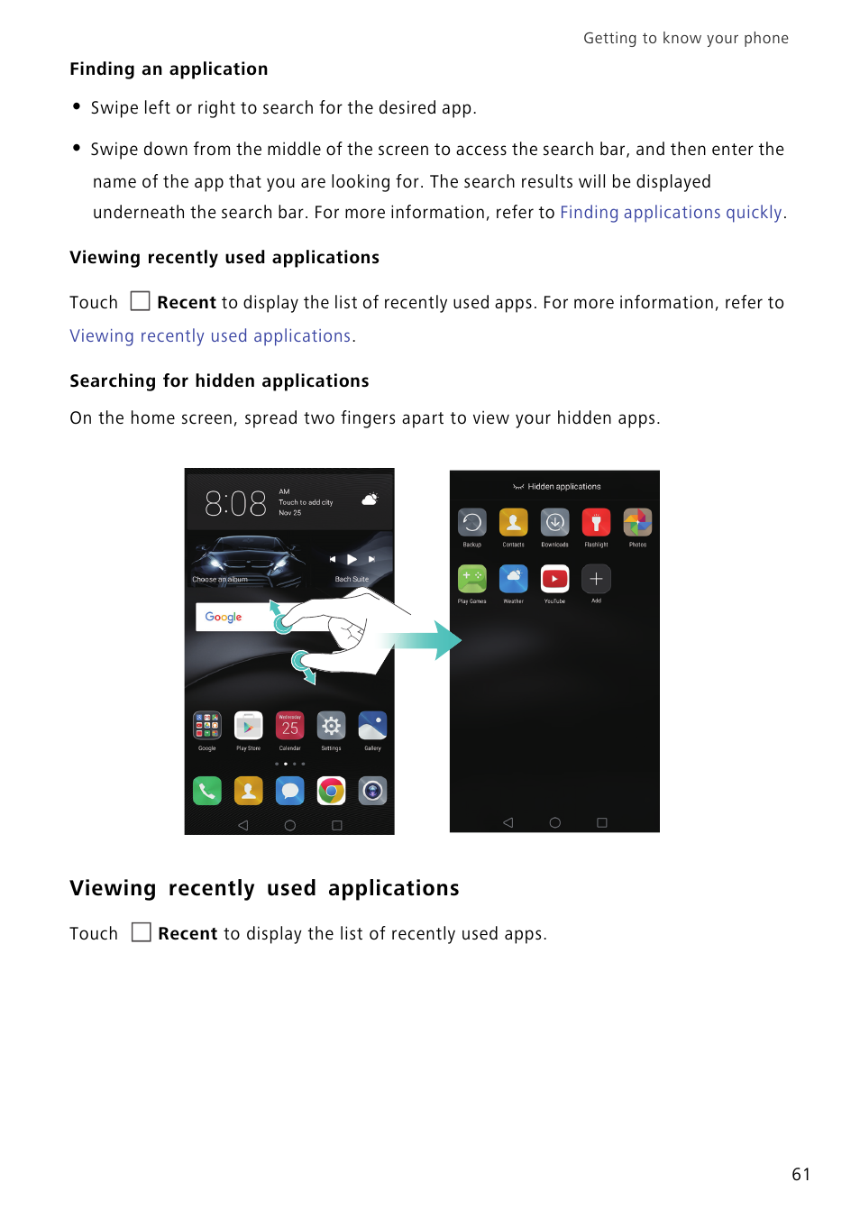 Finding an application, Viewing recently used applications, Searching for hidden applications | Huawei Mate 8 User Manual | Page 68 / 218