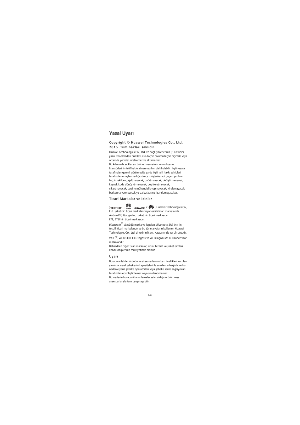 Yasal uyarı, Ticari markalar ve izinler, Uyarı | Huawei Honor 6X User Manual | Page 146 / 156