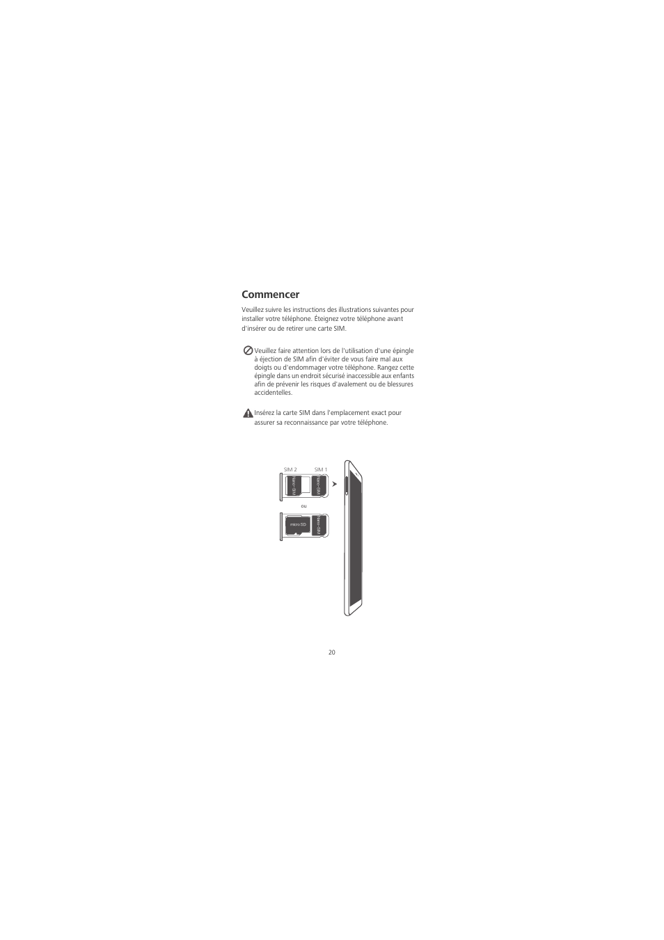 Commencer | Huawei Honor 6X User Manual | Page 24 / 156