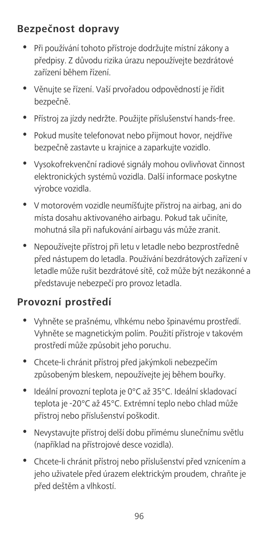 Bezpečnost dopravy, Provozní prostředí | Huawei P9 User Manual | Page 100 / 198