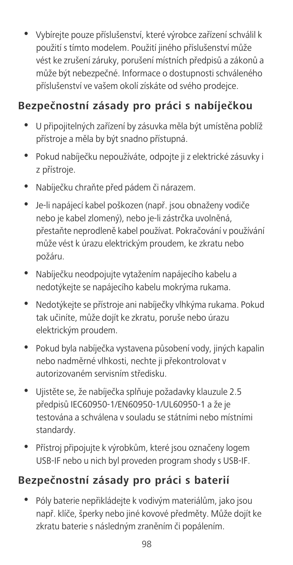 Bezpečnostní zásady pro práci s nabíječkou, Bezpečnostní zásady pro práci s baterií | Huawei P9 User Manual | Page 102 / 198