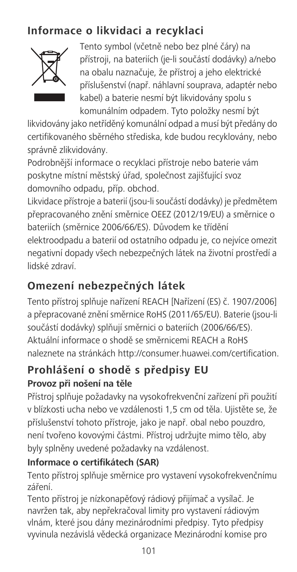 Informace o likvidaci a recyklaci, Omezení nebezpečných látek, Prohlášení o shodě s předpisy eu | Huawei P9 User Manual | Page 105 / 198