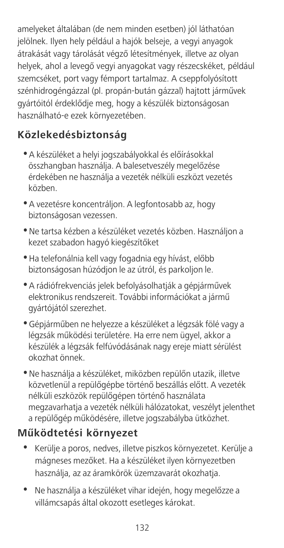 Közlekedésbiztonság, Működtetési környezet | Huawei P9 User Manual | Page 136 / 198