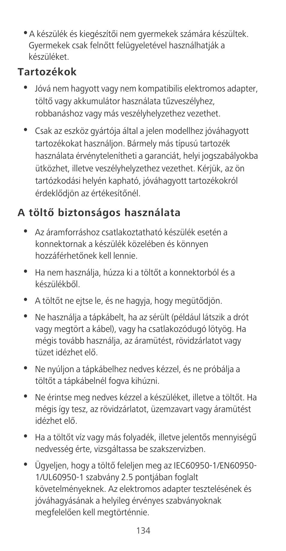 Tartozékok, A töltő biztonságos használata | Huawei P9 User Manual | Page 138 / 198