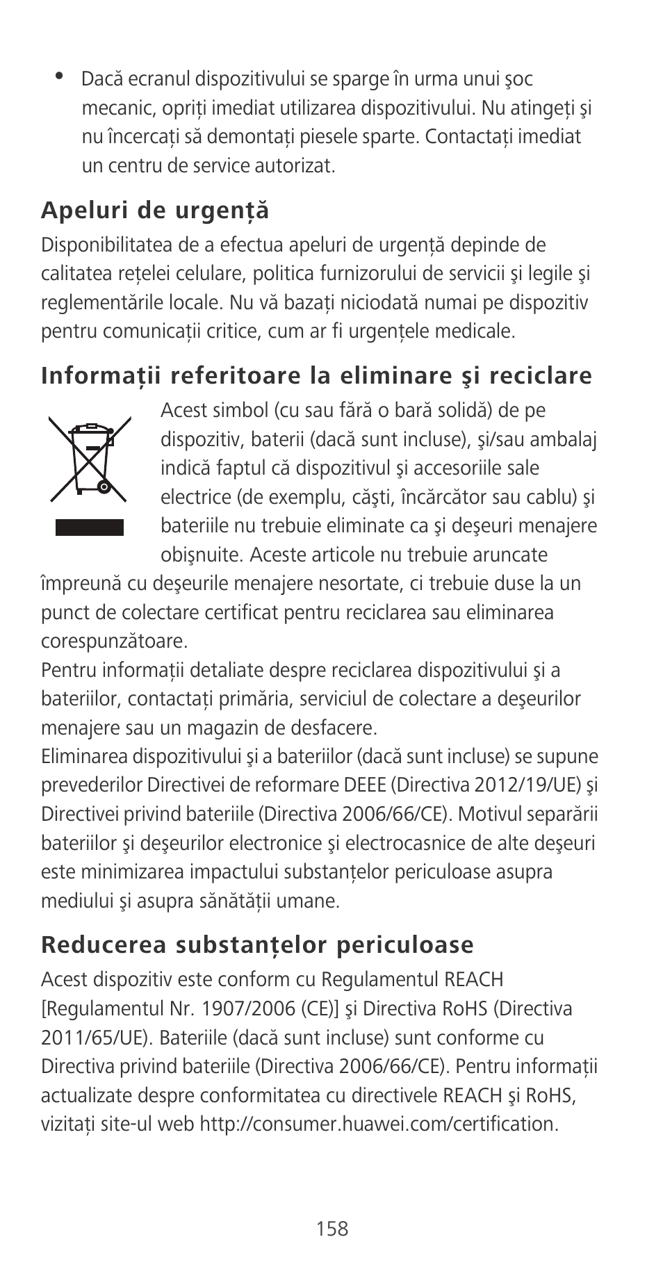 Apeluri de urgenţă, Informaţii referitoare la eliminare şi reciclare, Reducerea substanţelor periculoase | Huawei P9 User Manual | Page 162 / 198