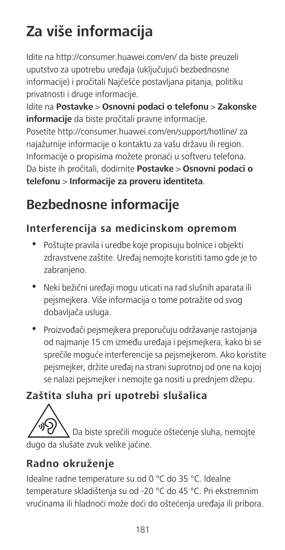 Za više informacija, Bezbednosne informacije, Interferencija sa medicinskom opremom | Zaštita sluha pri upotrebi slušalica, Radno okruženje | Huawei P9 User Manual | Page 185 / 198