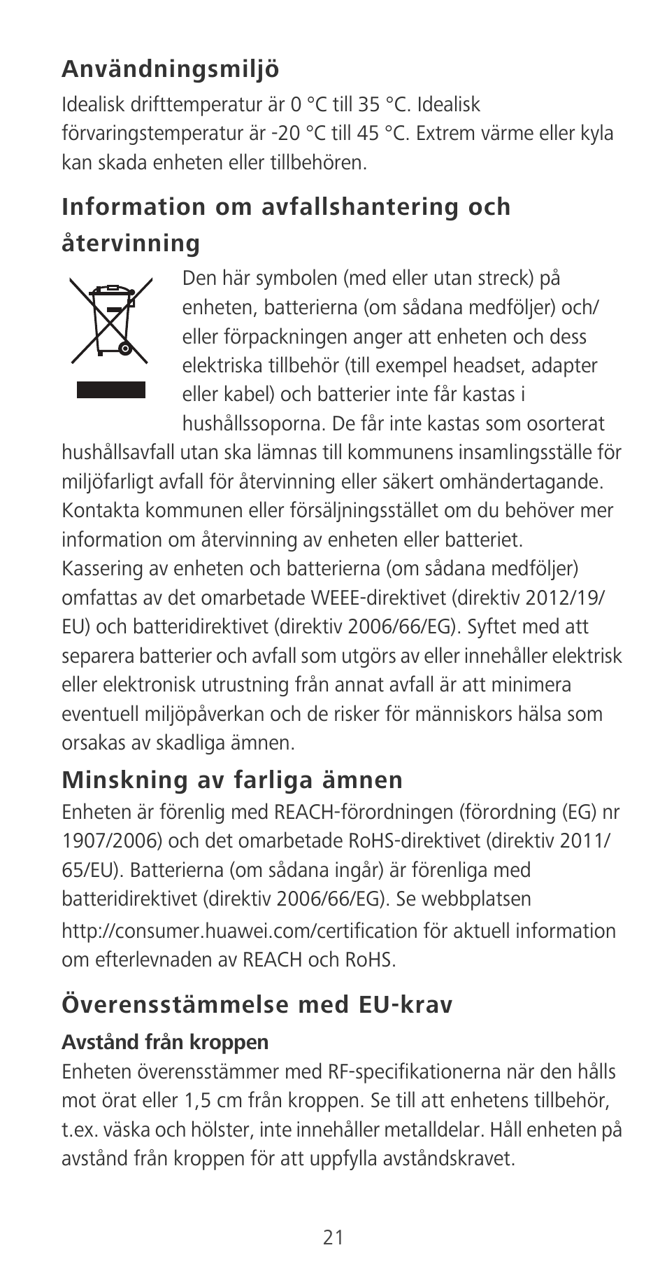 Användningsmiljö, Information om avfallshantering och återvinning, Minskning av farliga ämnen | Överensstämmelse med eu-krav | Huawei P9 User Manual | Page 25 / 198