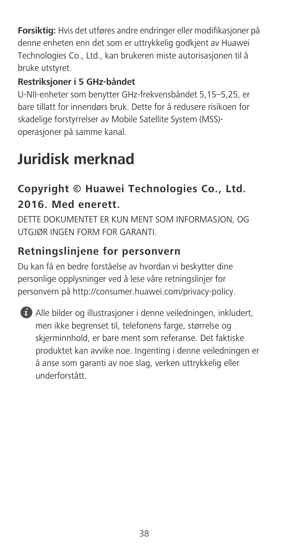 Juridisk merknad, Retningslinjene for personvern | Huawei P9 User Manual | Page 42 / 198