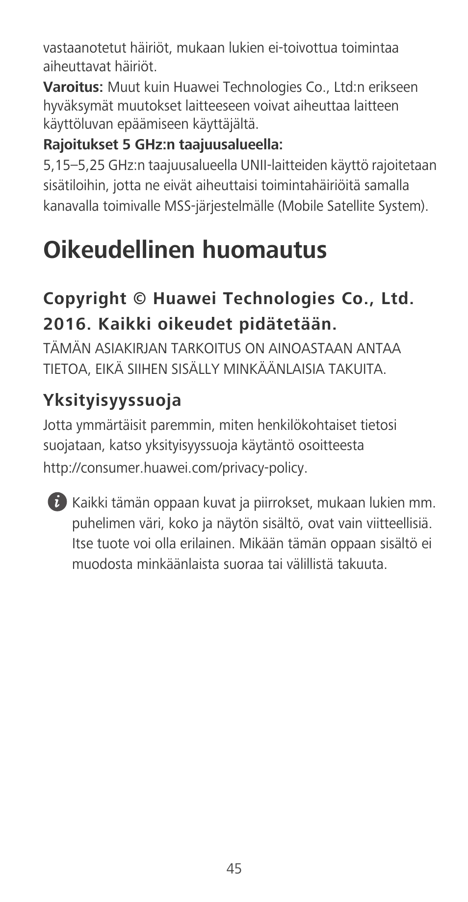 Oikeudellinen huomautus, Yksityisyyssuoja | Huawei P9 User Manual | Page 49 / 198