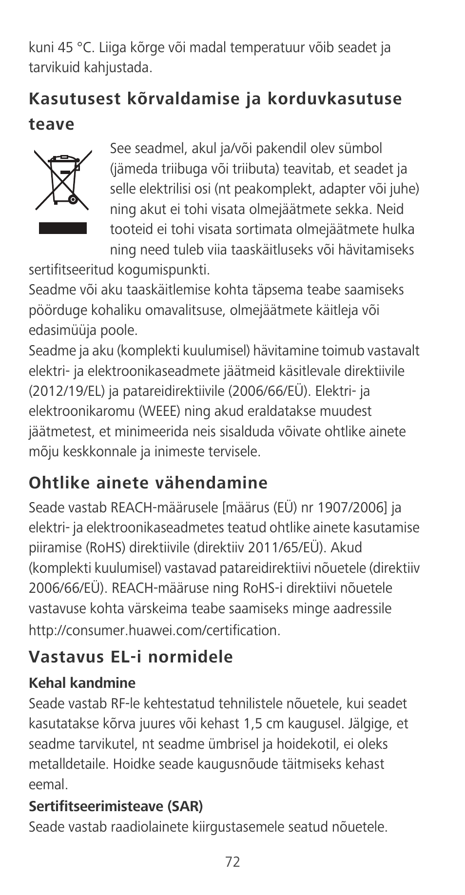 Kasutusest kõrvaldamise ja korduvkasutuse teave, Ohtlike ainete vähendamine, Vastavus el-i normidele | Huawei P9 User Manual | Page 76 / 198