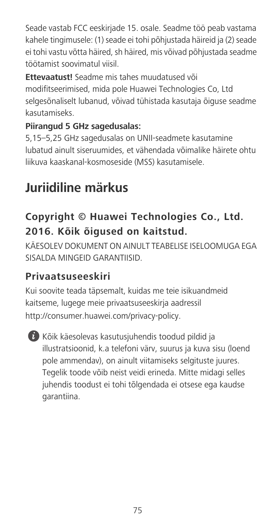 Juriidiline märkus, Privaatsuseeskiri | Huawei P9 User Manual | Page 79 / 198