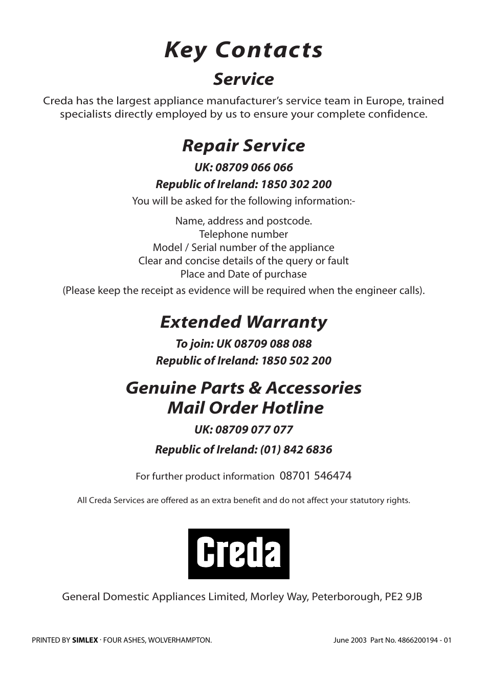 Key contacts, Service, Repair service | Extended warranty, Genuine parts & accessories mail order hotline | Creda S420E User Manual | Page 40 / 40