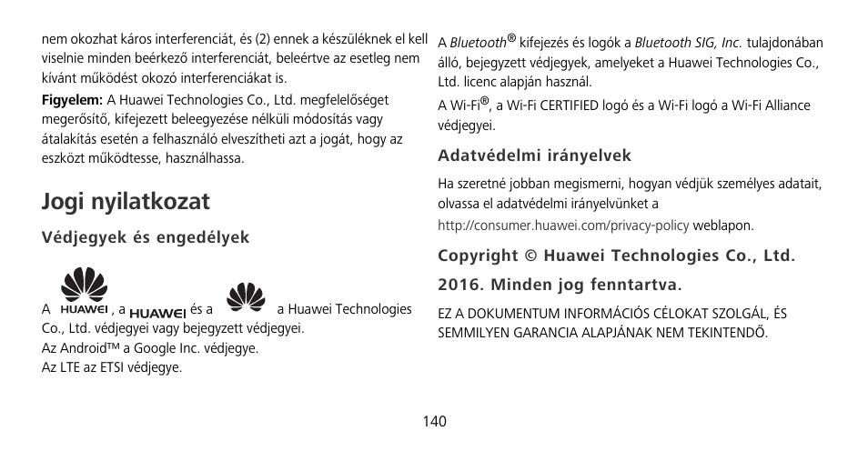 Jogi nyilatkozat, Védjegyek és engedélyek, Adatvédelmi irányelvek | Huawei Mate 9 Pro User Manual | Page 144 / 202