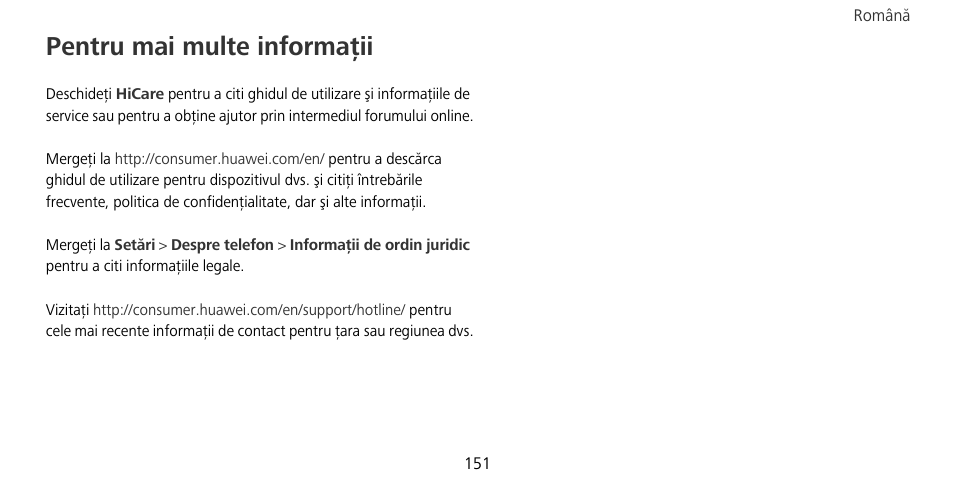 Pentru mai multe informaţii | Huawei Mate 9 Pro User Manual | Page 155 / 202