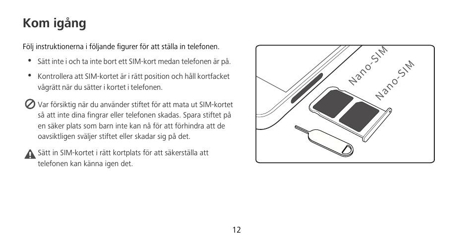 Kom igång | Huawei Mate 9 Pro User Manual | Page 16 / 202