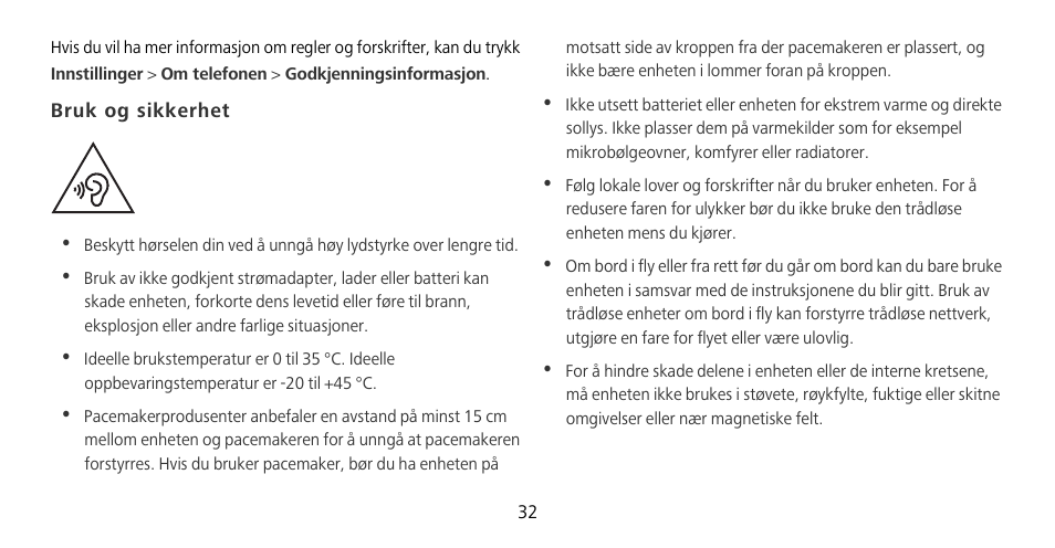 Bruk og sikkerhet | Huawei Mate 9 Pro User Manual | Page 36 / 202