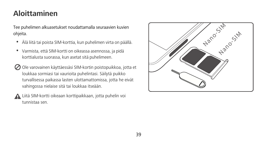 Aloittaminen | Huawei Mate 9 Pro User Manual | Page 43 / 202