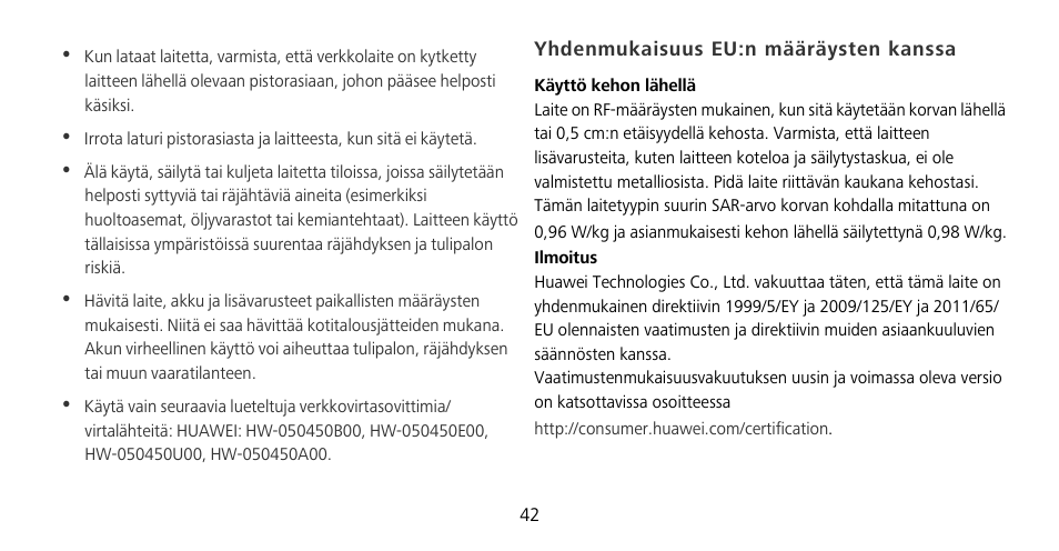 Yhdenmukaisuus eu:n määräysten kanssa | Huawei Mate 9 Pro User Manual | Page 46 / 202