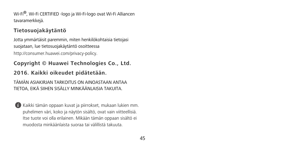 Tietosuojakäytäntö | Huawei Mate 9 Pro User Manual | Page 49 / 202