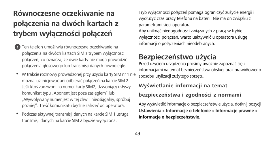 Bezpieczeństwo użycia | Huawei Mate 9 Pro User Manual | Page 53 / 202