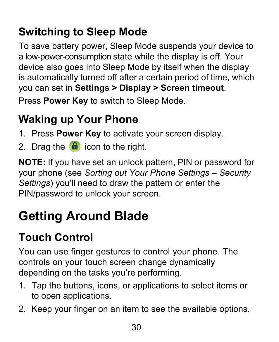 Getting around blade, Switching to sleep mode, Waking up your phone | Touch control | ZTE BLADE User Manual | Page 30 / 102