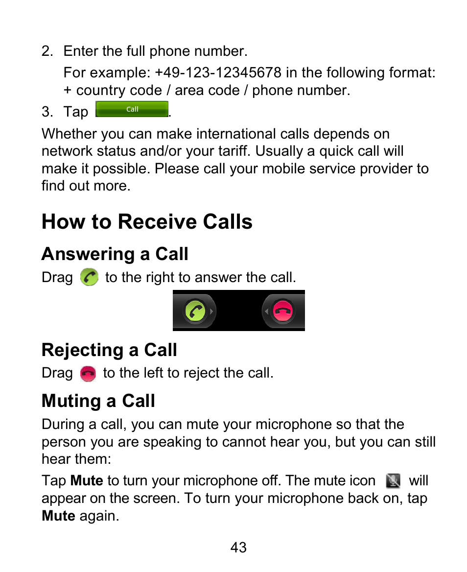 How to receive calls, Answering a call, Rejecting a call | Muting a call | ZTE BLADE User Manual | Page 43 / 102