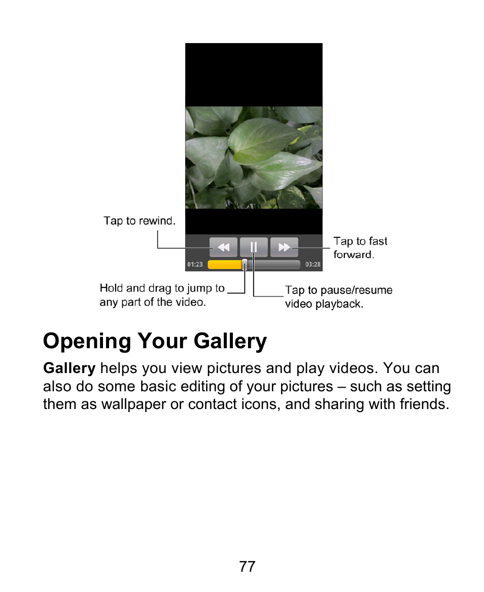 Opening your gallery | ZTE BLADE User Manual | Page 77 / 102