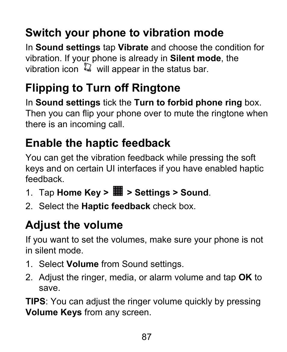 Switch your phone to vibration mode, Flipping to turn off ringtone, Enable the haptic feedback | Adjust the volume | ZTE BLADE User Manual | Page 87 / 102
