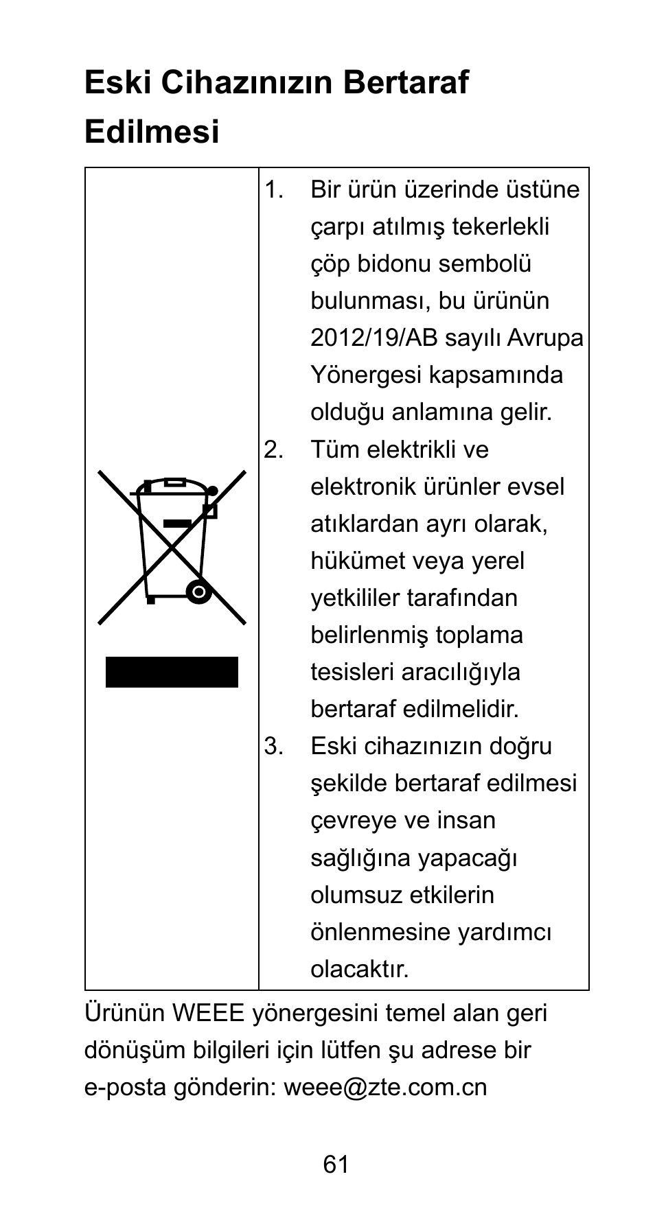 Eski cihazınızın bertaraf edilmesi | ZTE Axon Elite User Manual | Page 63 / 68